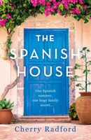 Cover of The Spanish House by Cherry Radford