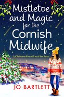 Mistletoe and Magic for the Cornish Midwife
