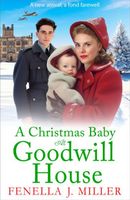 A Christmas Baby at Goodwill House