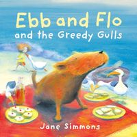 Ebb & Flo And The Greedy Gulls