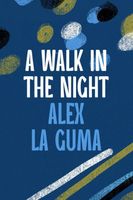 Alex La Guma's Latest Book