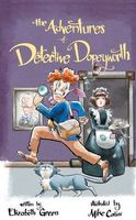 Cover of The Adventures of Detective Dopeyworth by Elizabeth Green