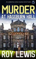 The Shape-Shifter // Murder at Haggburn Hall