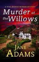Murder at the Willows