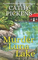 MURDER AT LUNA LAKE