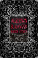 Algernon Blackwood Horror Stories