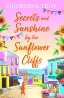 Secrets and Sunshine by the Sunflower Cliffs