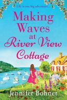 Making Waves At River View Cottage