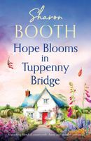 Hope Blooms in Tuppenny Bridge