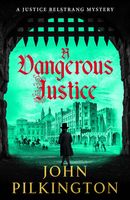 A Dangerous Justice book cover