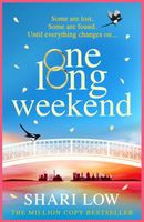 One Long Weekend