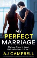 Cover of My Perfect Marriage by A.J. Campbell
