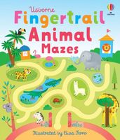 Cover of Fingertrail Animal Mazes by Felicity Brooks