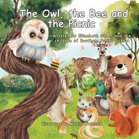 Cover of The Owl, the Bee and the Picnic by Elizabeth Green