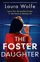Cover of The Foster Daughter by Laura Wolfe