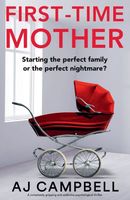 Cover of First-Time Mother by A.J. Campbell