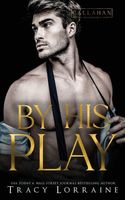 By His Play