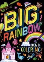 My Big Rainbow Book of Coloring