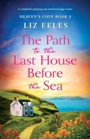 The Path to the Last House Before the Sea