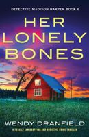 Her Lonely Bones
