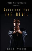 Questions for the Devil
