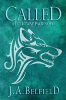 Cover of Called by J.A. Belfield