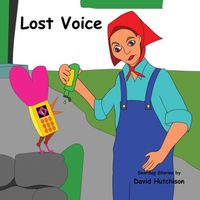 Cover of Lost Voice by David Hutchison