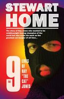 Cover of The 9 Lives of Ray The Cat Jones by Stewart Home