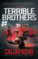 Cover of Terrible Brothers by Calum Kerr