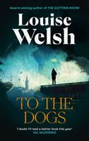 Louise Welsh's Latest Book