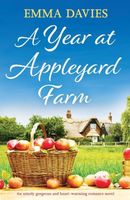 A Year at Appleyard Farm