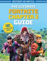 Fortnite Ultimate Chapter 2 Guide: Independent and unofficial