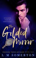 Cover of The Gilded Mirror by L.M. Somerton
