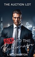 Cover of The Auction Lot by L.M. Somerton