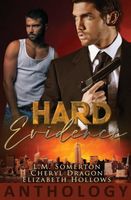 Cover of Hard Evidence by L.M. Somerton
