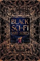 Black Sci-Fi Short Stories