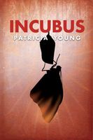 Cover of Incubus by Patricia Young
