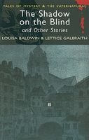 The Shadow on the Blind and Other Stories