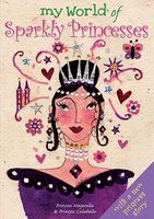 Cover of My World of Sparkly Princesses by Meg Clibbon