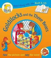 Goldilocks and the Three Bears Book & Audio CD: See the Picture and Say the Word - For Ages 4 and Up.