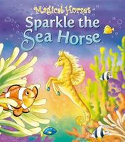 Sparkle the Sea Horse