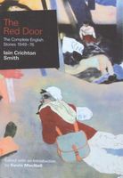Cover of The Red Door: The Complete English Stories 1949-76 by Iain Crichton Smith
