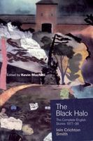Cover of The Black Halo: The Complete English Stories 1977-98 by Iain Crichton Smith