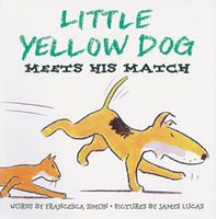 Little Yellow Dog Meets His Match