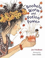 Cover of Boobela, Worm and Potion Power by Joe Friedman