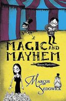 Magic and Mayhem