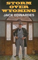 Cover of Storm over Wyoming by Jack Edwardes