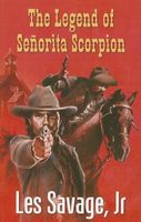 The Legend of Senorita Scorpion