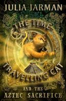 The Time-Travelling Cat and the Aztec Sacrifice