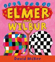 Elmer and Wilbur